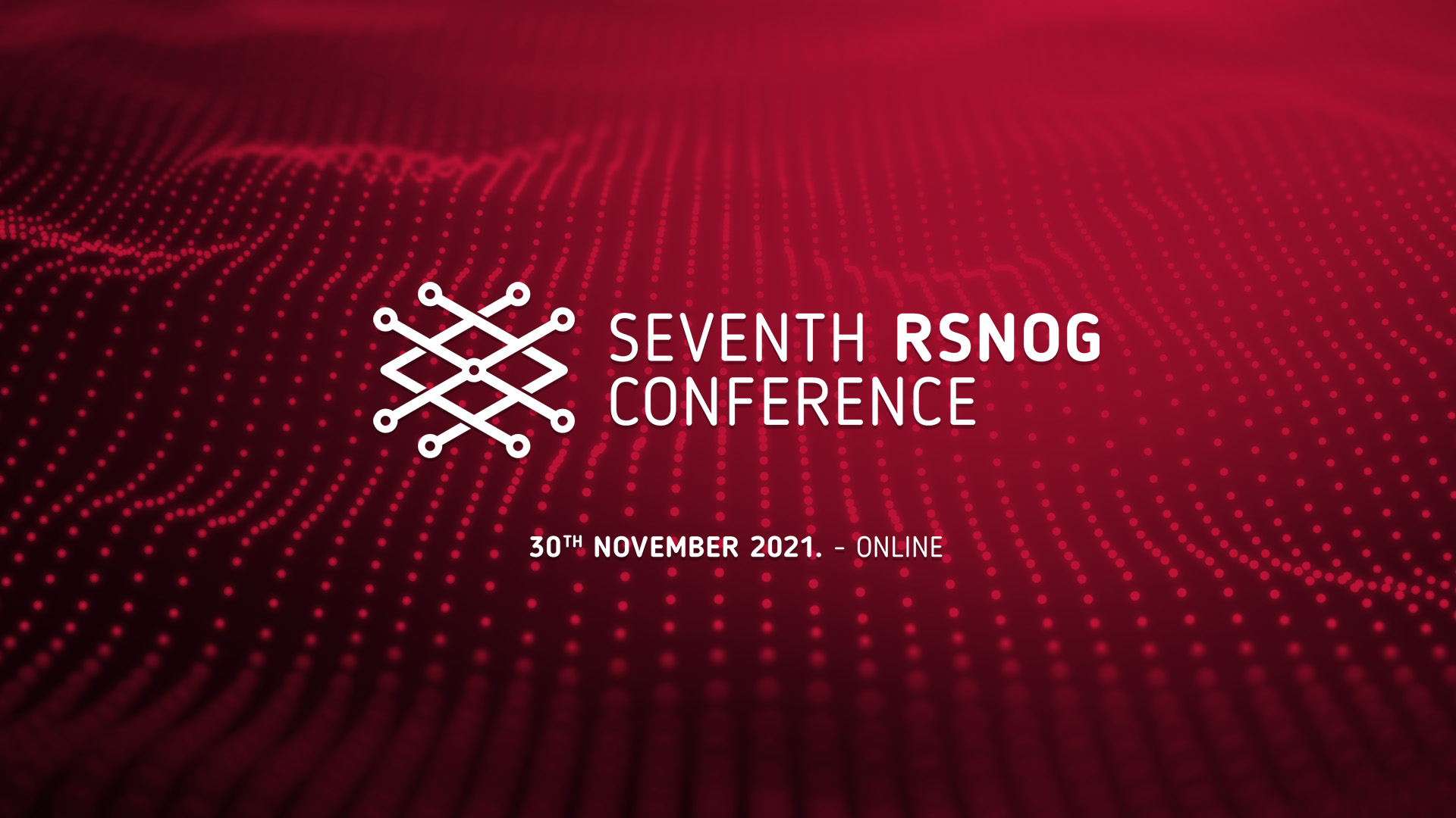The Seventh RSNOG Conference – for a safer, faster, more stable Internet
